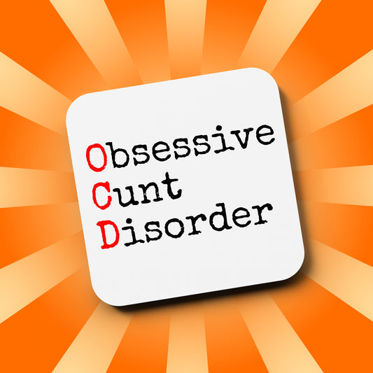 Obsessive Cunt Disorder