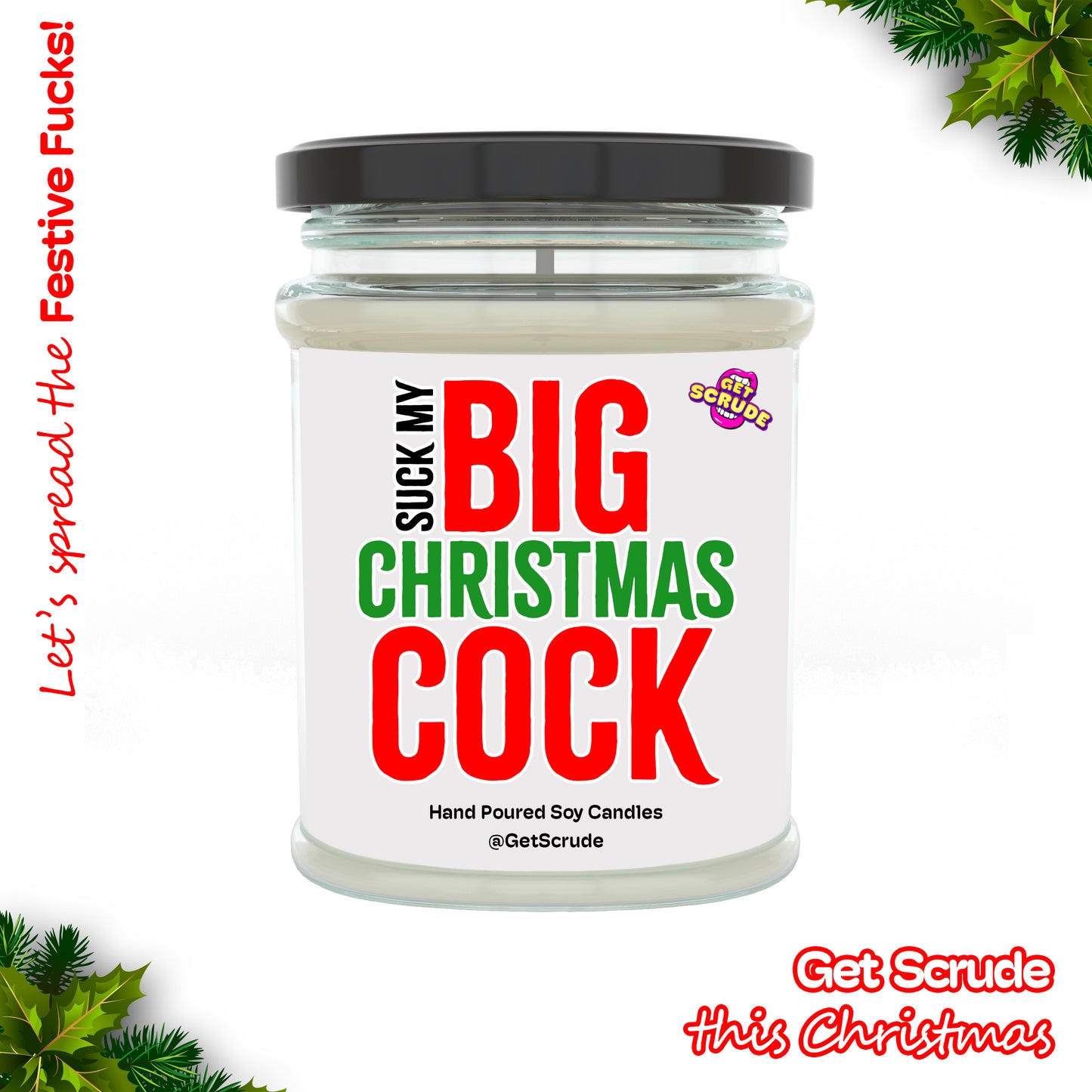 Suck my Big Christmas Cock